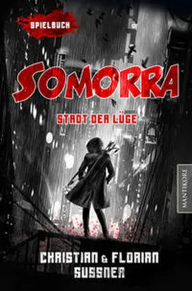 Sußner |  Somorra - Stadt der Lüge | Buch |  Sack Fachmedien