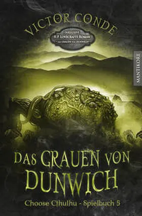 Conde / Lovecraft |  Choose Cthulhu 5 - Das Grauen von Dunwich | Buch |  Sack Fachmedien