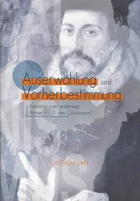 Liebi |  Auserwählung und Vorherbestimmung | Buch |  Sack Fachmedien