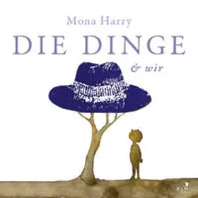 Harry |  DIE DINGE & wir | Buch |  Sack Fachmedien