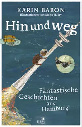 Baron / Harry |  Hin und weg | Buch |  Sack Fachmedien