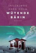 Berg Holm |  Wütende Bärin | Buch |  Sack Fachmedien