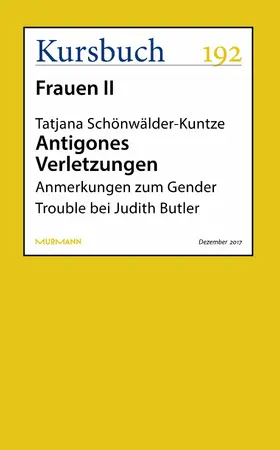 Schönwälder-Kuntze | Antigones Verletzungen | E-Book | www.sack.de
