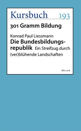 Liessmann | Die Bundesbildungsrepublik | E-Book | www.sack.de