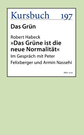 Habeck |  Das Grüne ist die neue Normalität | eBook | Sack Fachmedien