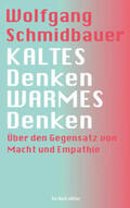 Schmidbauer |  KALTES Denken, WARMES Denken | Buch |  Sack Fachmedien