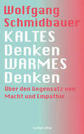 Schmidbauer |  KALTES Denken, WARMES Denken | eBook | Sack Fachmedien