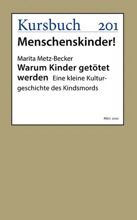 Metz-Becker | Warum Kinder getötet werden | E-Book | www.sack.de