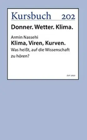 Nassehi |  Klima, Viren, Kurven | eBook | Sack Fachmedien