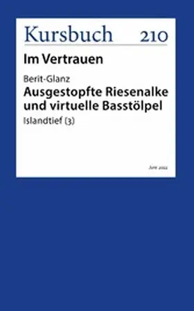 Glanz |  Ausgestopfte Riesenalke und virtuelle Basstölpel | eBook | Sack Fachmedien