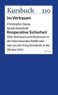 Daase / Deitelhoff |  Kooperative Sicherheit | eBook | Sack Fachmedien