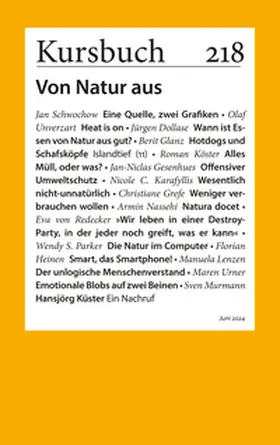Nassehi / Felixberger / Anderl |  Kursbuch 218 | eBook | Sack Fachmedien
