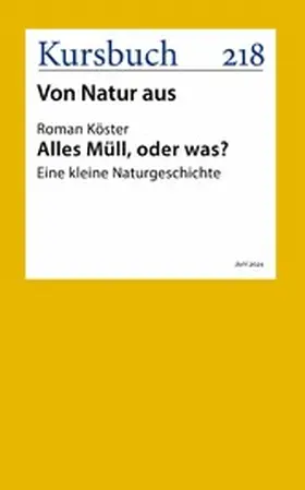 Köster |  Alles Müll, oder was? | eBook | Sack Fachmedien