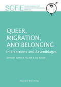 Fellner / Nossem |  Queer, Migration, and Belonging | Buch |  Sack Fachmedien