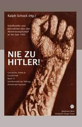 Schock / Stiftung Demokratie Saar |  Nie zu Hitler | Buch |  Sack Fachmedien
