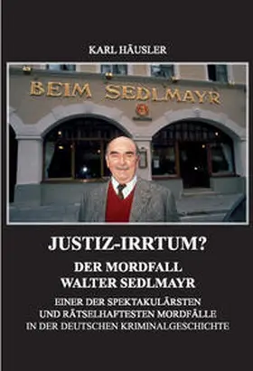 Häusler |  Justiz-Irrtum? | Buch |  Sack Fachmedien