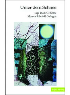 Buck |  Unter dem Schnee | Buch |  Sack Fachmedien