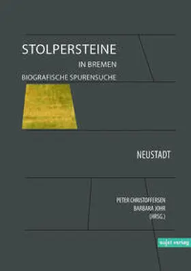 Johr / Christoffersen |  Stolpersteine in Bremen, Band VI | Buch |  Sack Fachmedien