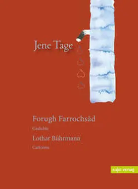 Farrochsad / Farruh?za¯d / Scharf |  Jene Tage | Buch |  Sack Fachmedien