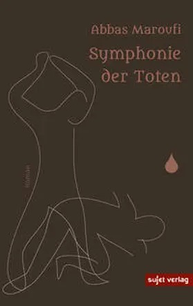 Maroufi |  Symphonie der Toten | eBook | Sack Fachmedien