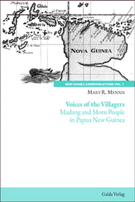 Mennis |  Voices of the Villagers: Madang and Motu People in Papua New Guinea | Buch |  Sack Fachmedien