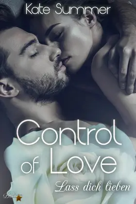 Summer |  Control of Love: Lass Dich Lieben | eBook | Sack Fachmedien