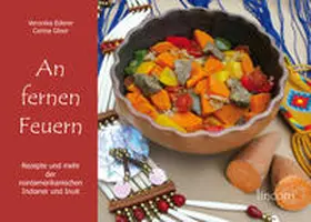 Ederer / Gloor / Bühler |  An fernen Feuern | Buch |  Sack Fachmedien