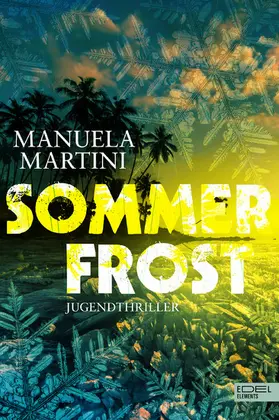 Martini |  Sommerfrost | eBook | Sack Fachmedien