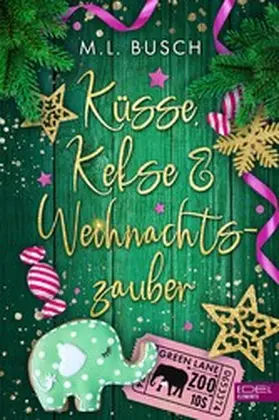 Busch |  Küsse, Kekse & Weihnachtszauber | eBook | Sack Fachmedien