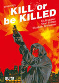 Brubaker |  Kill or be Killed 03 | Buch |  Sack Fachmedien