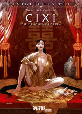 Nihoul |  Königliches Blut: Cixi - Die Drachenkaiserin | Buch |  Sack Fachmedien