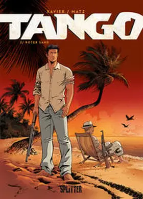 Matz / Xavier |  Tango. Band 2 | Buch |  Sack Fachmedien