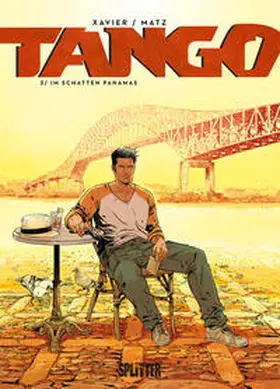 Matz / Xavier |  Tango. Band 3 | Buch |  Sack Fachmedien