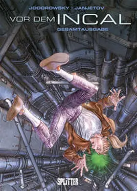 Jodorowsky |  Vor dem Incal Gesamtausgabe (1-6) | Buch |  Sack Fachmedien