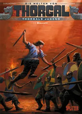 Yann |  Die Welten von Thorgal - Thorgals Jugend. Band 7 | Buch |  Sack Fachmedien