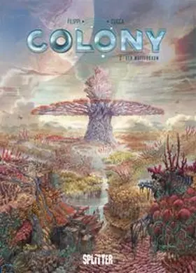 Filippi |  Colony. Band 3 | Buch |  Sack Fachmedien