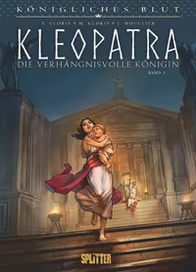 Gloris |  Königliches Blut: Kleopatra. Band 3 | eBook | Sack Fachmedien