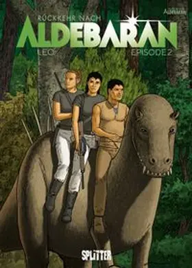 Leo |  Rückkehr nach Aldebaran. Band 2 | eBook | Sack Fachmedien