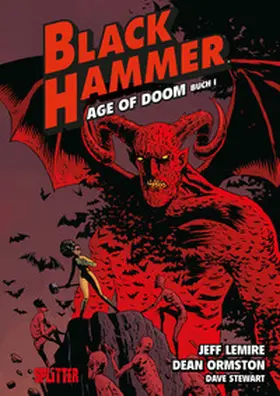 Lemire |  Black Hammer. Band 3 | eBook | Sack Fachmedien