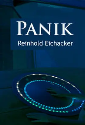 Eichacker |  Panik – Science-Fiction-Klassiker | eBook | Sack Fachmedien