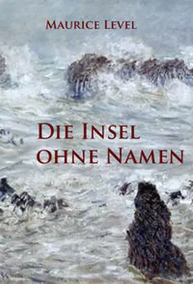 Level |  Die Insel ohne Namen | eBook | Sack Fachmedien