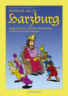 Dahms |  Hickhack um die Harzburg | Buch |  Sack Fachmedien