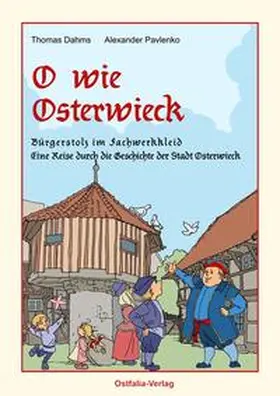 Dahms |  O wie Osterwieck | Buch |  Sack Fachmedien
