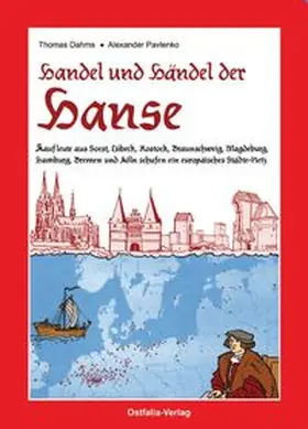 Dahms |  Handel und Händel der Hanse | Buch |  Sack Fachmedien