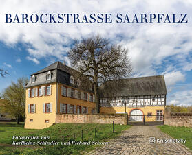 Barockstraße SaarPfalz | Buch | 978-3-96227-014-8 | sack.de