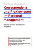Wedmann / Lehnert / Wedmann-Tosuner |  Korrespondenz und Praxiswissen im Personalmanagement | Buch |  Sack Fachmedien