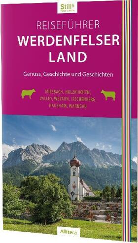Still |  Der Werdenfelser Land-Reiseführer | Buch |  Sack Fachmedien