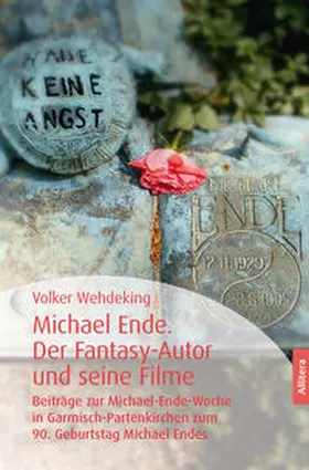 Wehdeking |  Michael Ende. Der Fantasy-Autor und seine Filme | Buch |  Sack Fachmedien