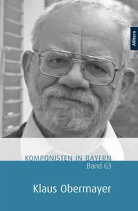 Henkel / Messmer / Meßmer | Komponisten in Bayern. Band 63: Klaus Obermayer | Buch | 978-3-96233-071-2 | www.sack.de