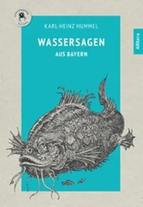 Hummel |  Wassersagen aus Bayern | eBook | Sack Fachmedien